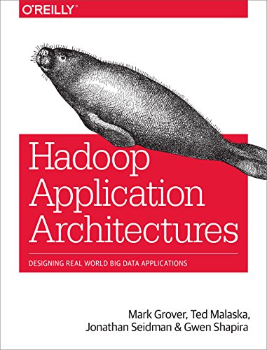 Hadoop Application Architectures von O'Reilly Media